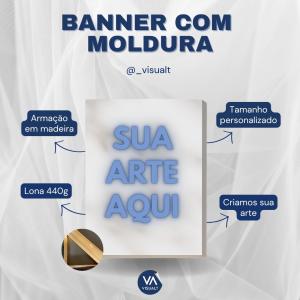 Banner com Moldura Lona 380G Escolha suas medidas 4x0  Quadro de madeira 